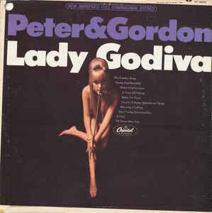 Peter & Gordon ‎– Lady Godiva