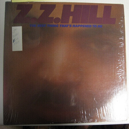 Z. Z. Hill ‎– The Best Thing That's Happened To Me