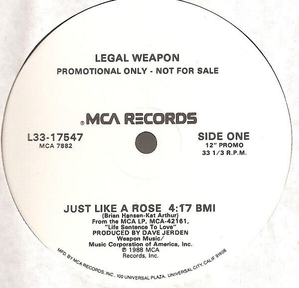 Legal Weapon – Just Like A Rose