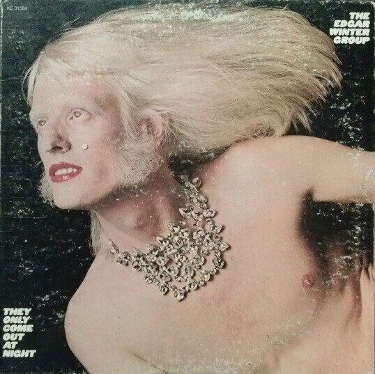 The Edgar Winter Group – They Only Come Out At Night