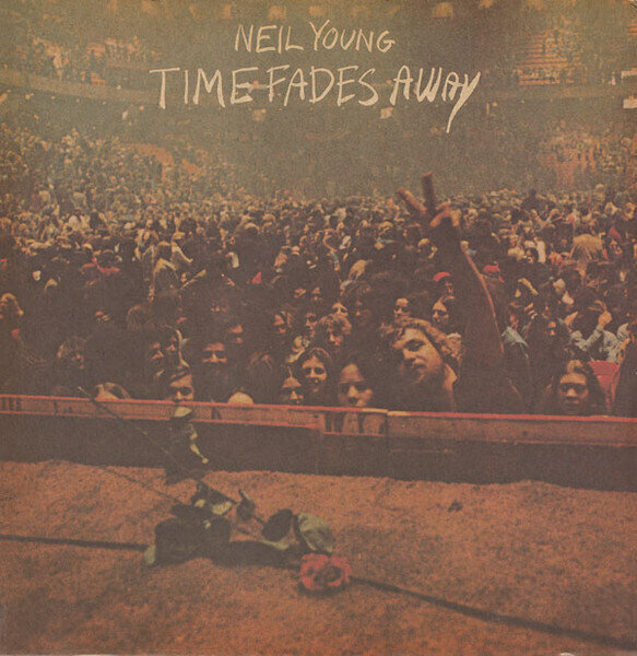 Neil Young – Time Fades Away