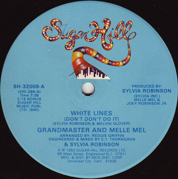 Grandmaster And Melle Mel – White Lines (Don't Don't Do It) / Melle Mel's Groove