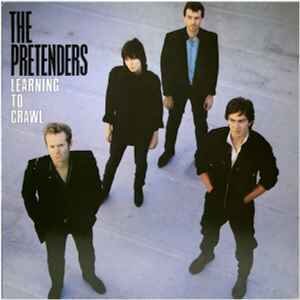The Pretenders ‎– Learning To Crawl