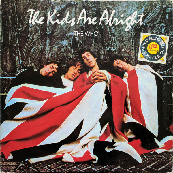 The Who ‎– The Kids Are Alright