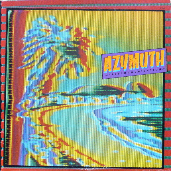 Azymuth ‎– Telecommunication