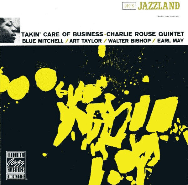 Charlie Rouse Quintet – Takin' Care Of Business