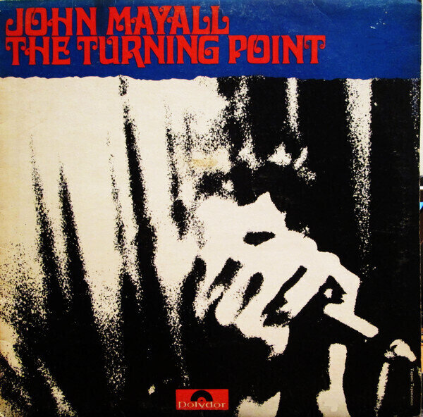 John Mayall ‎– The Turning Point