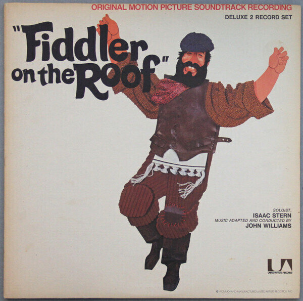 John Williams  / Isaac Stern ‎– Fiddler On The Roof (Original Motion Picture Soundtrack)