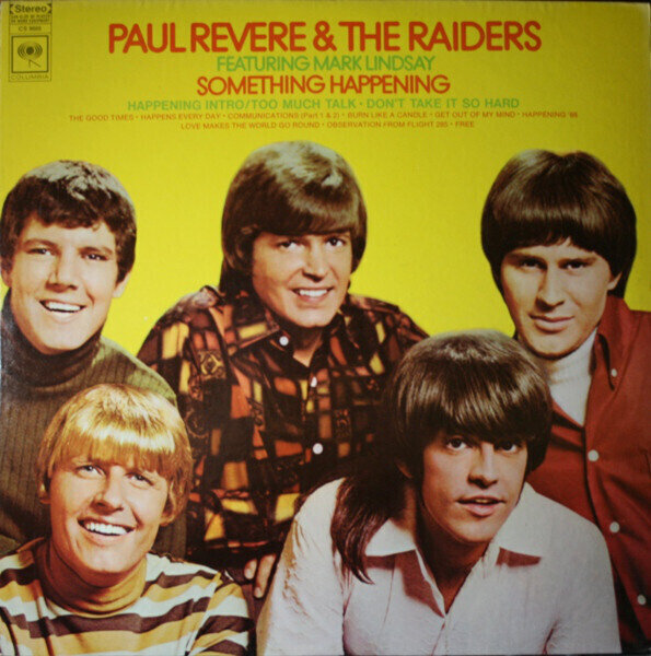 Paul Revere & The Raiders Featuring Mark Lindsay ‎– Something Happening