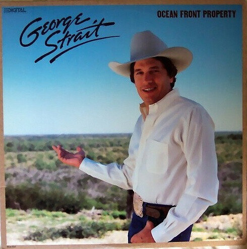George Strait ‎– Ocean Front Property