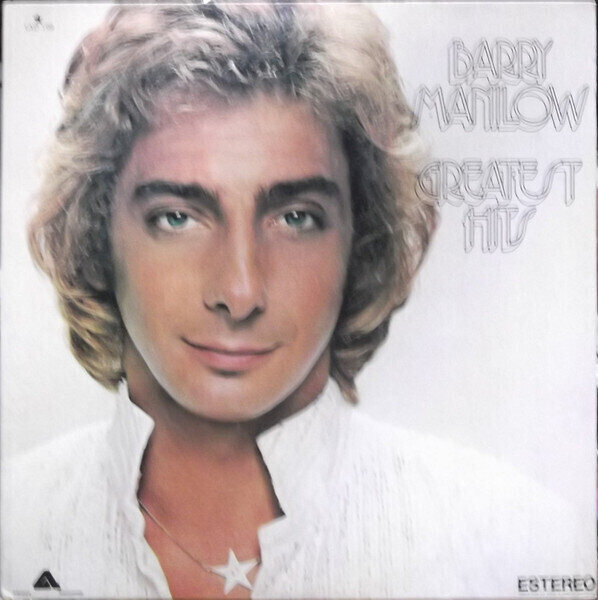 Barry Manilow – Barry Manilow Greatest Hits