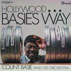 Count Basie And His Orchestra* ‎– Hollywood...Basie's Way