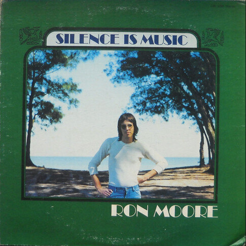 Ron Moore (2) – Silence Is Music
