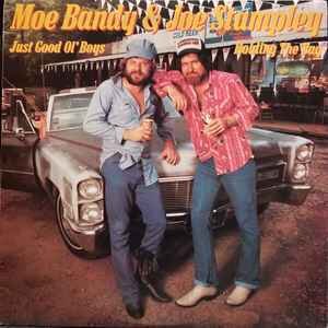 Moe Bandy & Joe Stampley ‎– Just Good Ol' Boys Featuring Holding The Bag