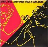 Daryl Hall John Oates – Rock 'N Soul Part 1