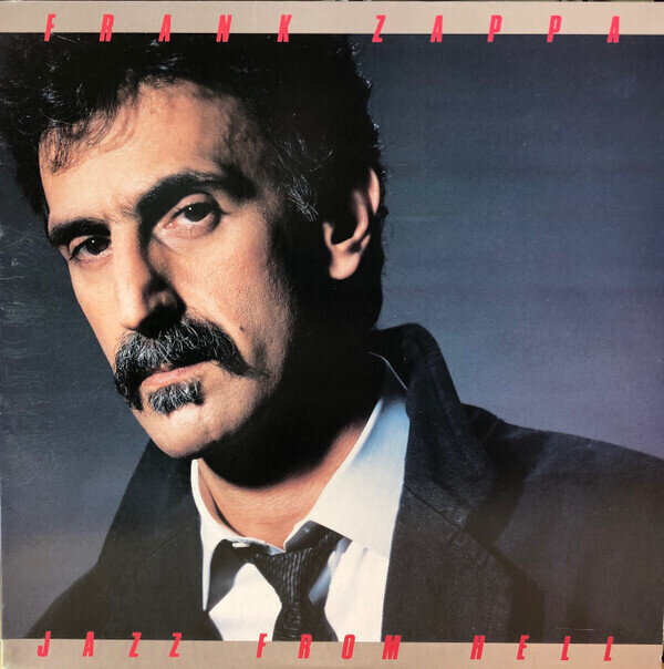 Frank Zappa ‎– Jazz From Hell
