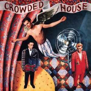Crowded House ‎– Crowded House