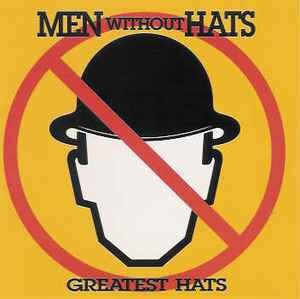 Men Without Hats ‎– Greatest Hats