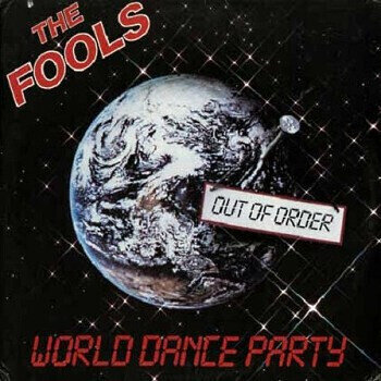 The Fools – World Dance Party