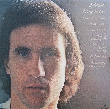 Bill Medley ‎– A Song For You