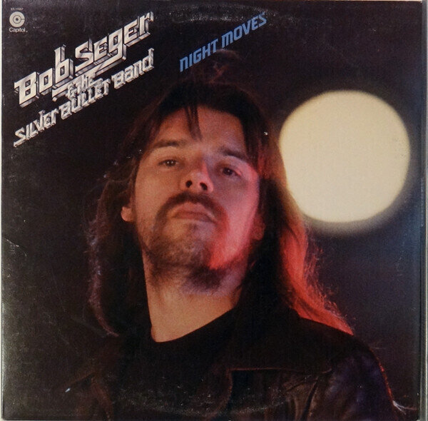 Bob Seger & The Silver Bullet Band ‎– Night Moves