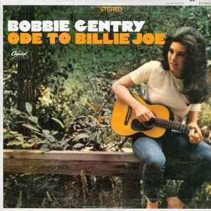 Bobbie Gentry ‎– Ode To Billie Joe
