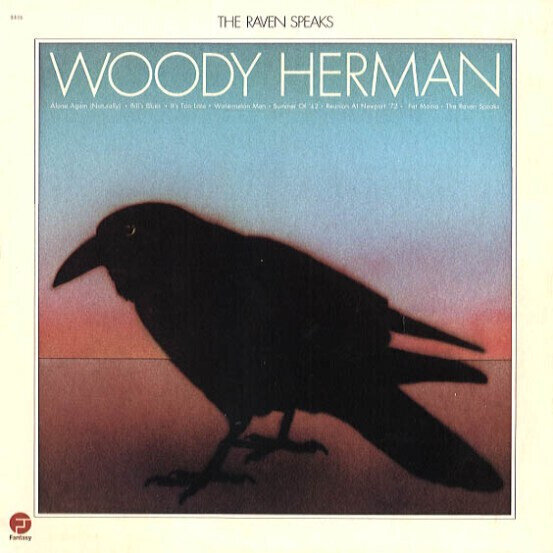 Woody Herman ‎– The Raven Speaks