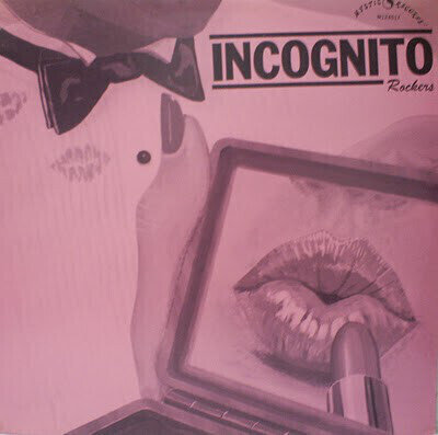 Incognito Rockers – Incognito Rockers