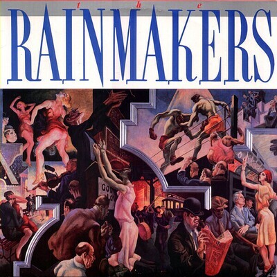 The Rainmakers  ‎– The Rainmakers