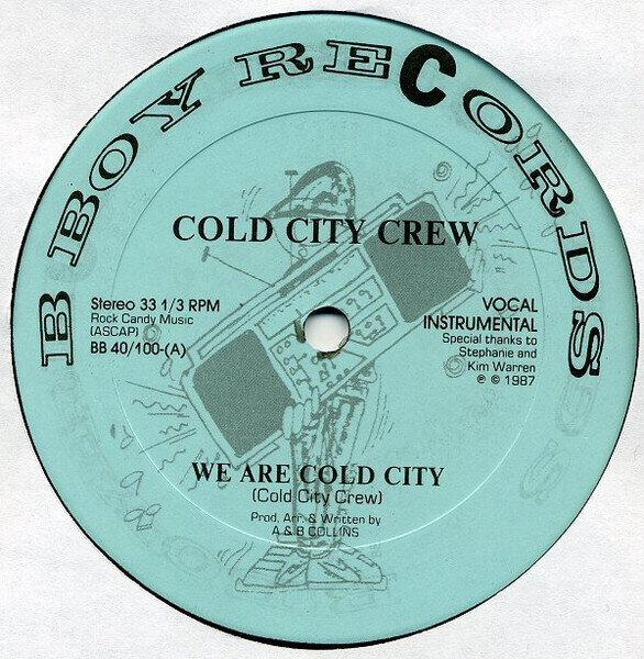 Cold City Crew – We Are Cold City / Nothing Like Hip Hop Music