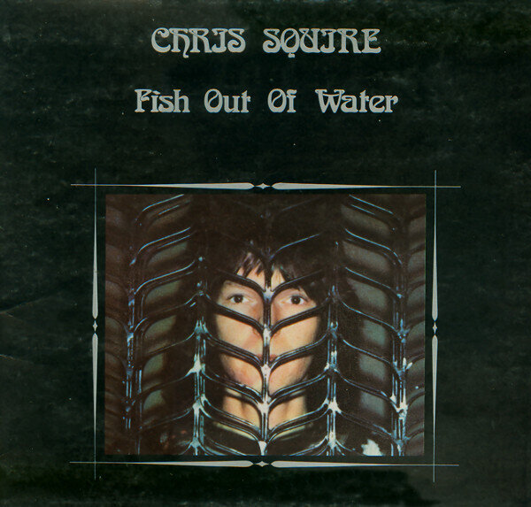 Chris Squire – Fish Out Of Water