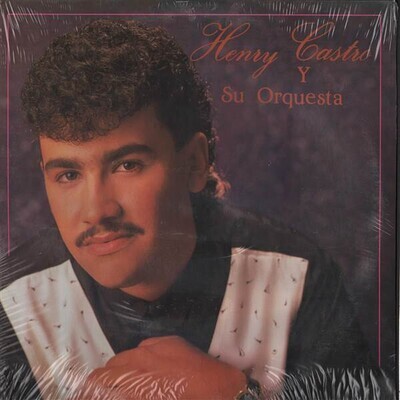 Henry Castro Y Su Orquesta – Henry Castro Y Su Orquesta