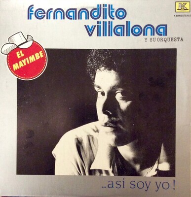 Fernandito Villalona Y Su Orquesta ‎– Así Soy Yo!