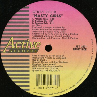 Girls Club* ‎– Nasty Girls / How Could You Have The Heart