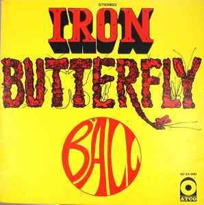 Iron Butterfly ‎– Ball