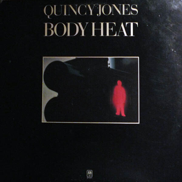 Quincy Jones – Body Heat