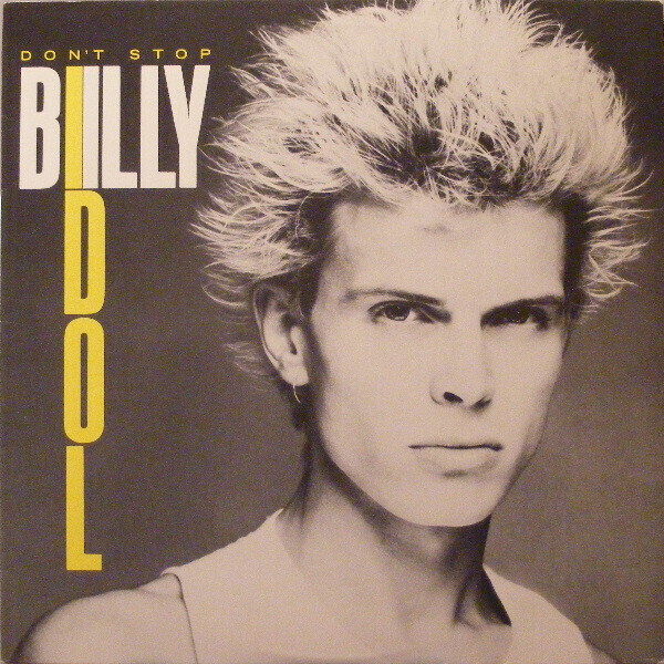 Billy Idol – Don't Stop