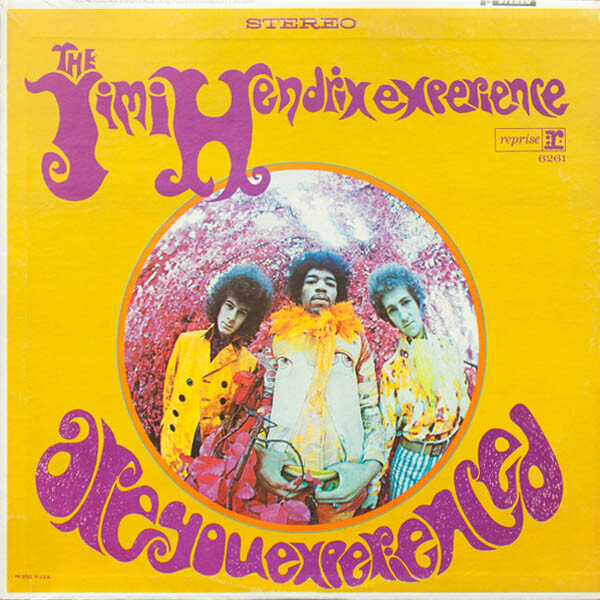The Jimi Hendrix Experience – Are You Experienced?