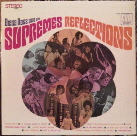 Diana Ross And The Supremes ‎– Reflections