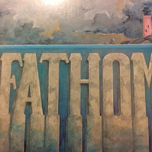Fathom – Fathom