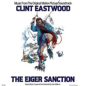 John Williams ‎– The Eiger Sanction (Music From The Original Motion Picture Soundtrack)