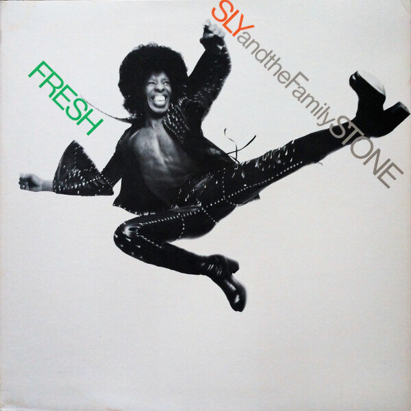 Sly & The Family Stone ‎– Fresh