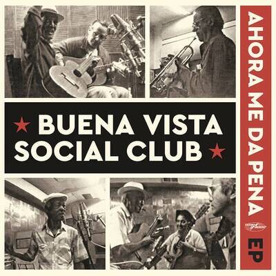 BUENA VISTA SOCIAL CLUB / AHORA ME DA PENA EP (180G) (RSD)