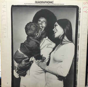Sly & The Family Stone - Small Talk (Epic) LP, Album, Quad