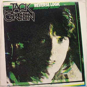 Green, Jack  ‎– Reverse Logic