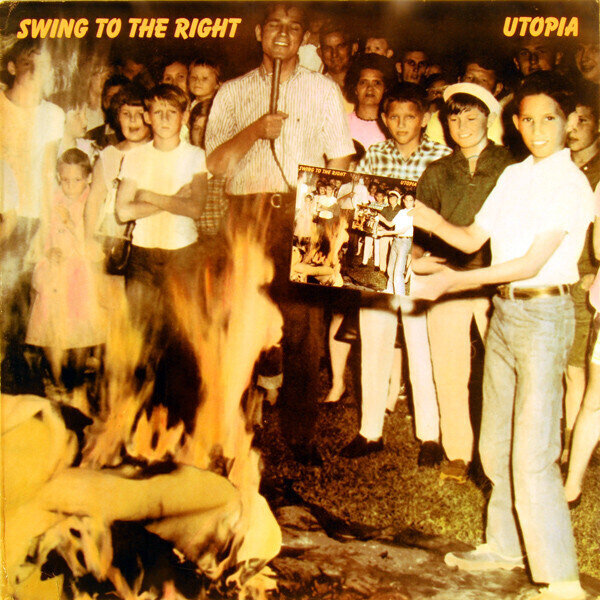 Utopia ‎– Swing To The Right