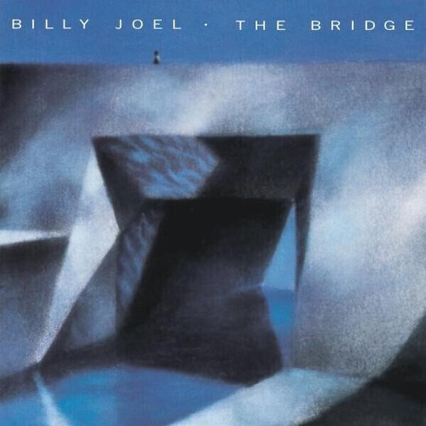 Joel, Billy ‎– The Bridge