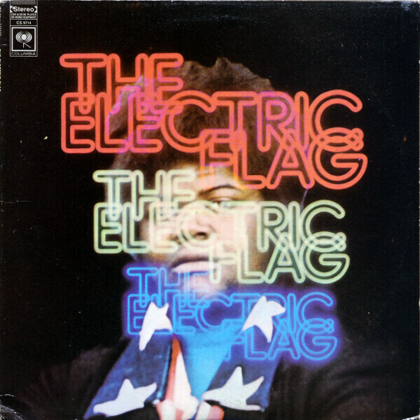 Electric Flag ‎– An American Music Band