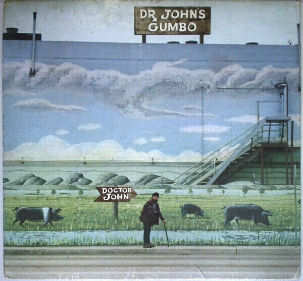 Dr. John ‎– Dr. John's Gumbo