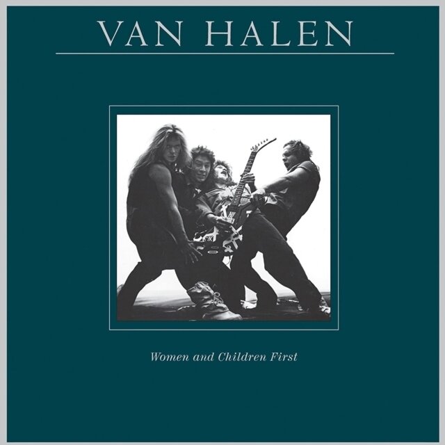 VAN HALEN / WOMEN & CHILDREN FIRST